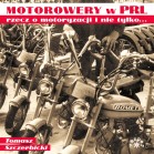 MOTOROWERY w PRL - rzecz o motoryzacji i nie tylko ...